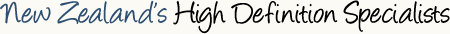 New Zealand’s High Definition Specialists